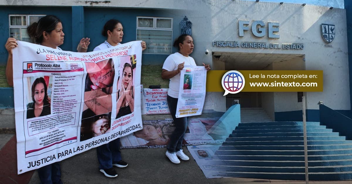 ¡Nos mataron en vida! Reprochan familias buscadoras a Fiscal de Tabasco