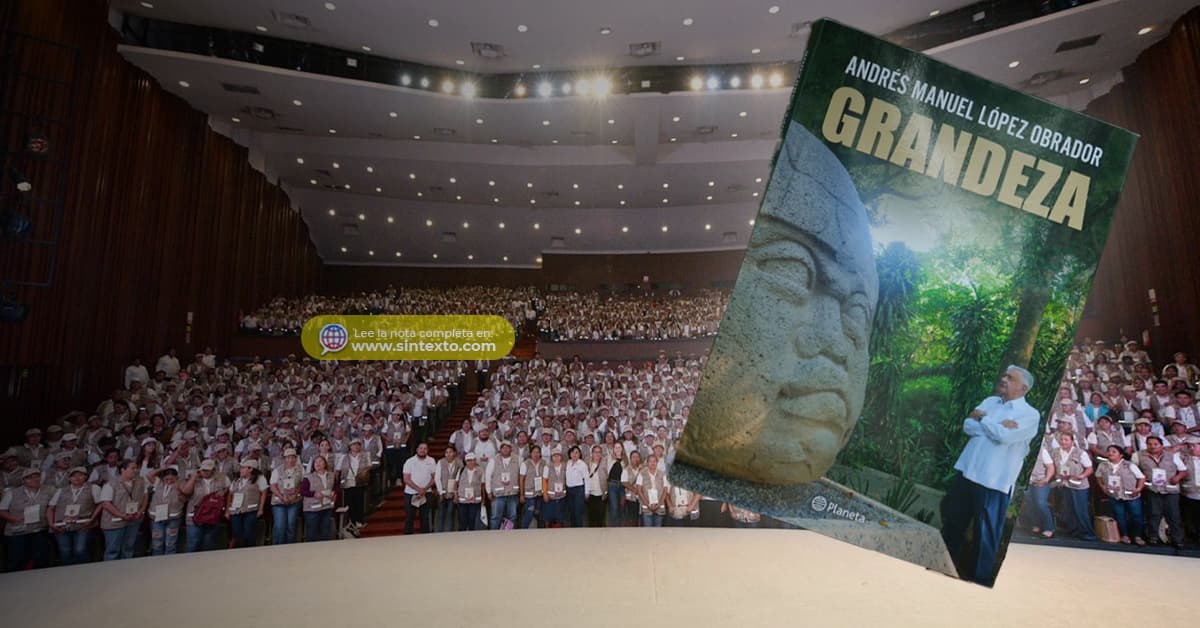 Hacen morenistas tabasqueños Best Seller “Grandeza”