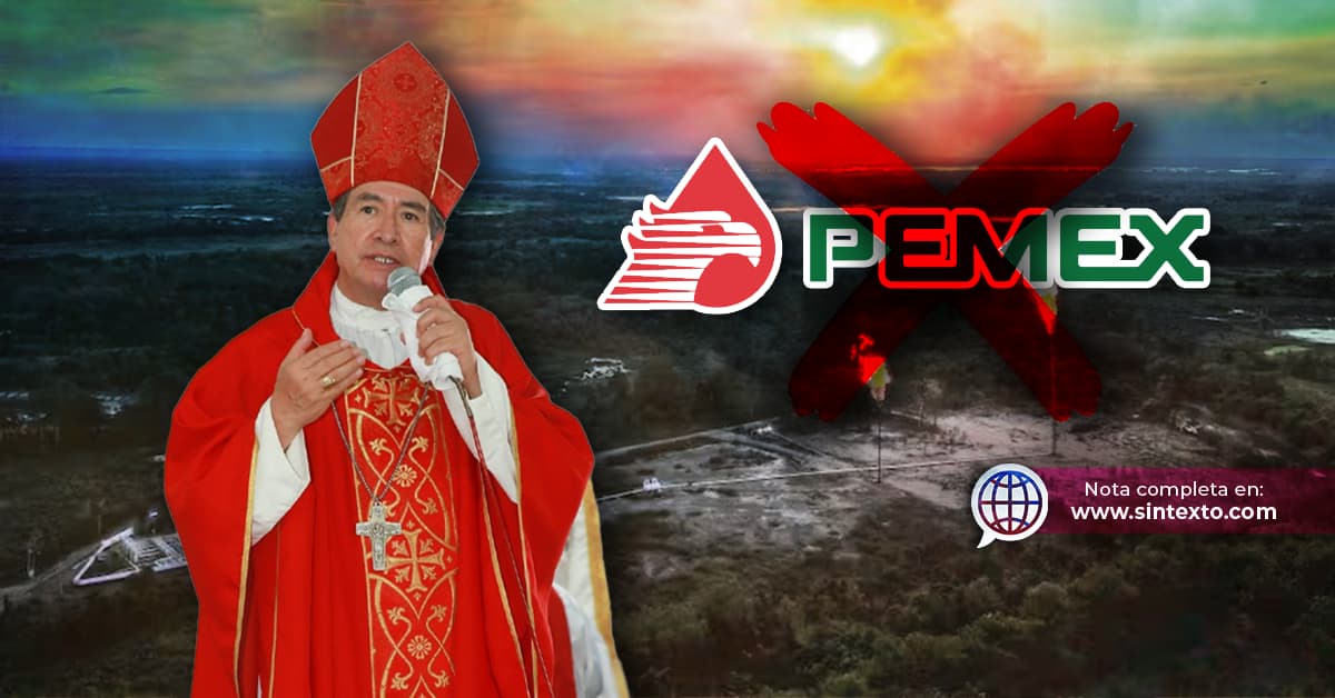 Obispo de Tabasco exige claridad a Pemex por contaminación de mecheros